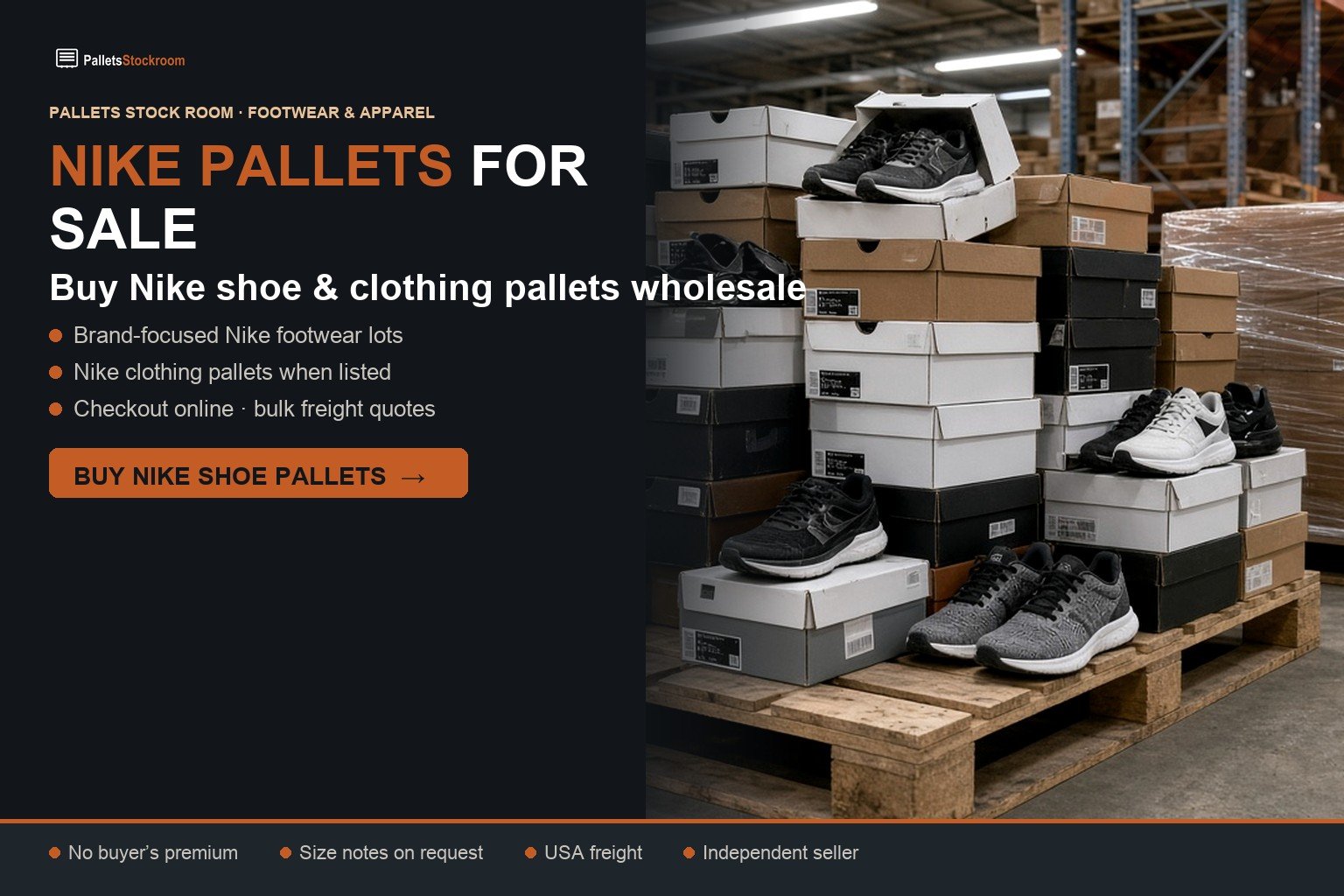 Nike pallets for sale — buy Nike shoe and clothing pallets wholesale flyer with warehouse photo